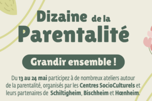 🚸 Dizaine de la parentalité 🚸